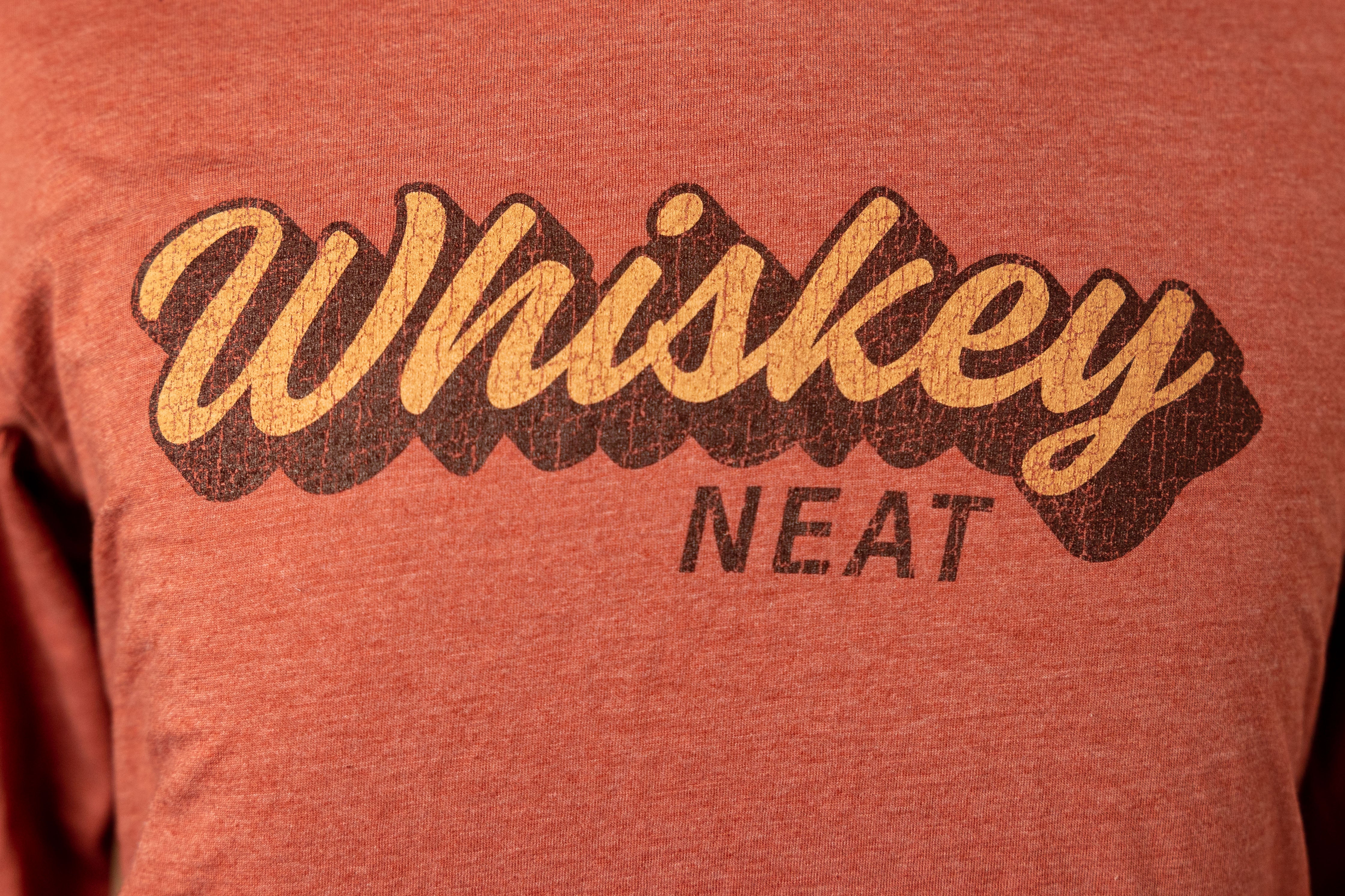 Whiskey Neat Long Sleeve