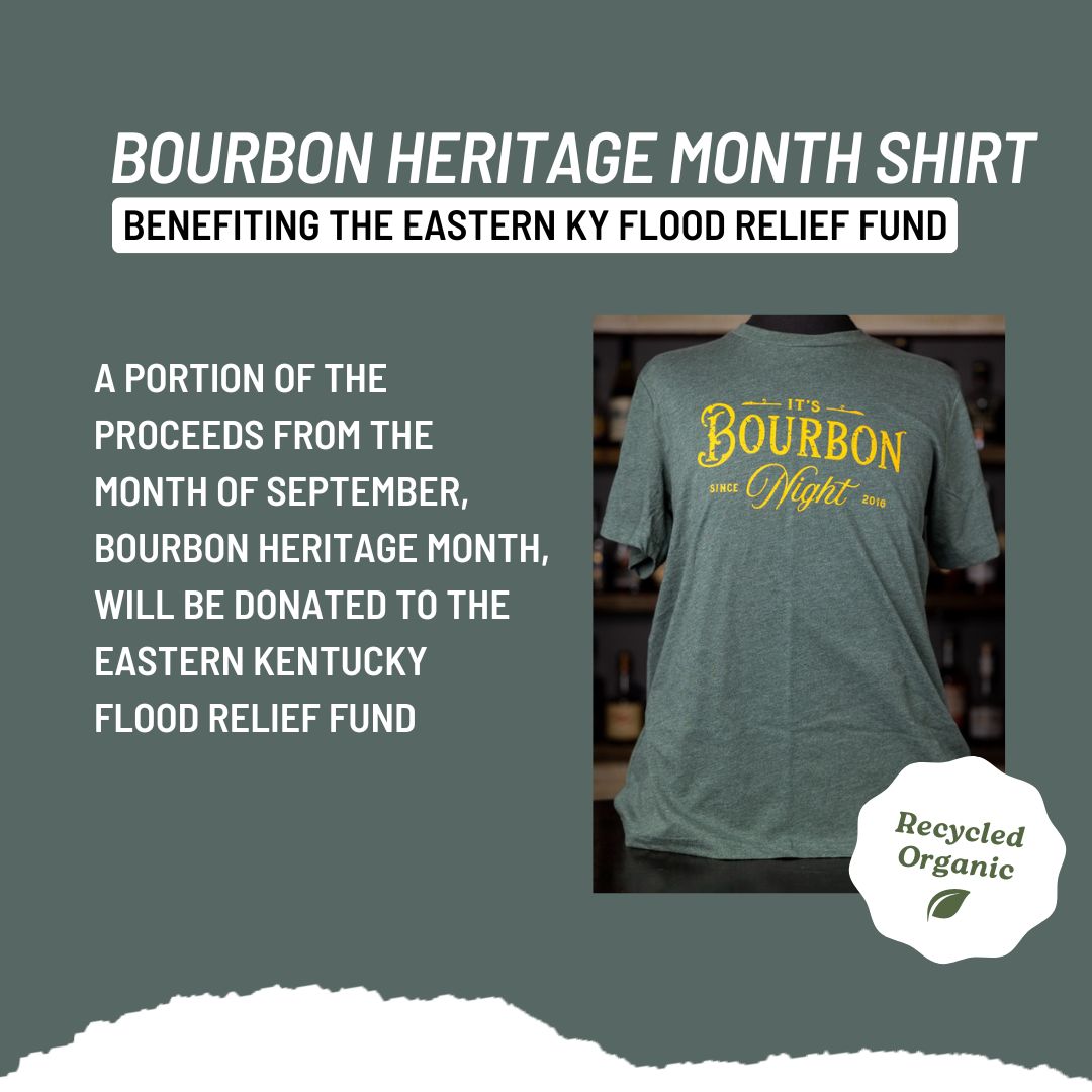 Bourbon Heritage Month + KY Flood Relief Fund Tee