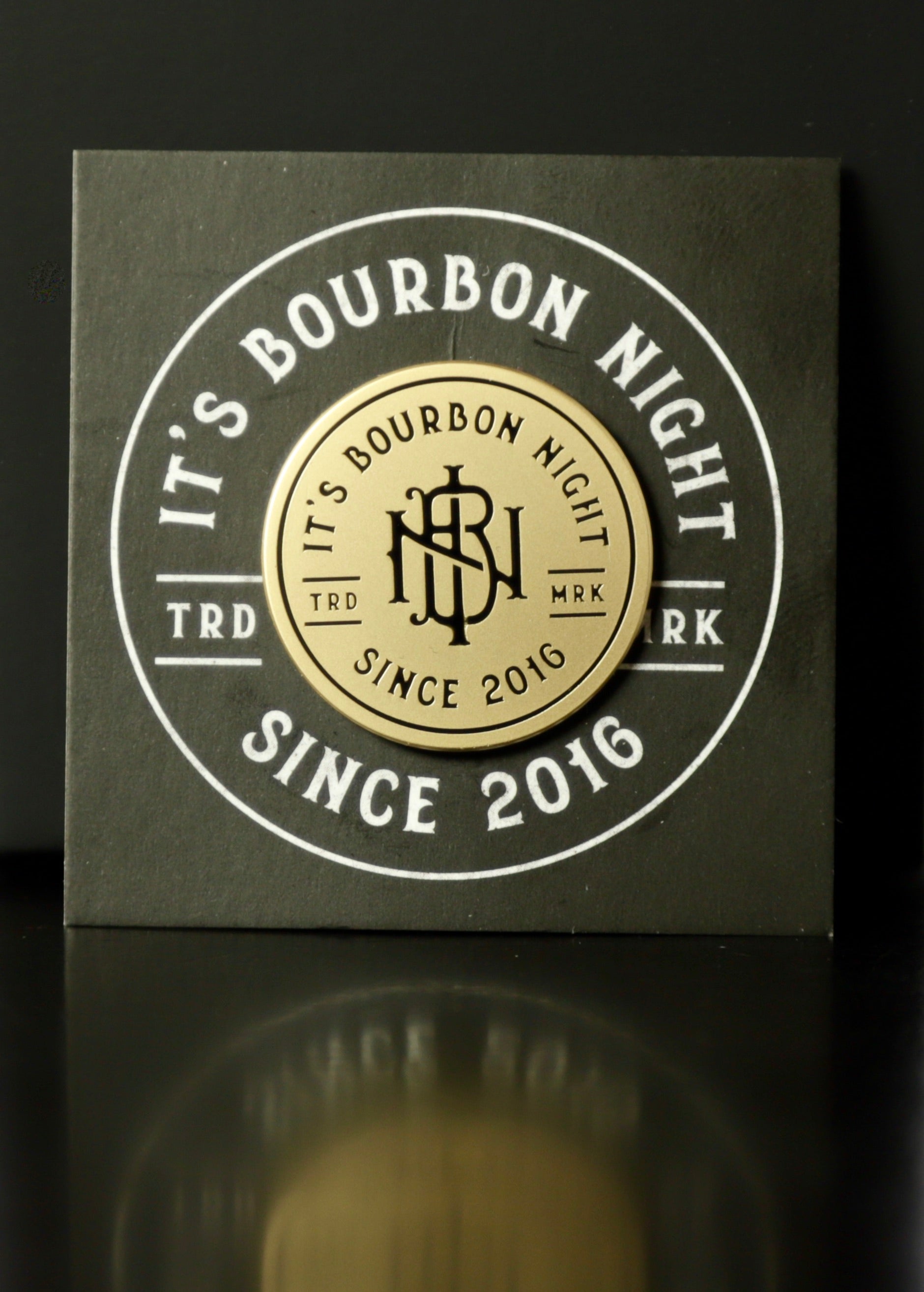 It's Bourbon Night Monogram Logo Pin